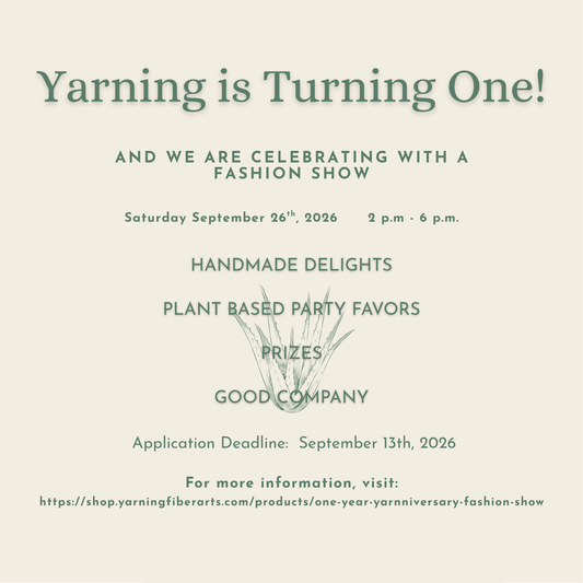 One Year Yarnniversary Fashion Show | Sept. 26 2-6PM